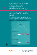 Retroviral Insertion and Oncogene Activation