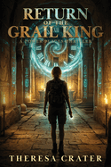 Return of the Grail King