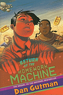 Return of the Homework Machine