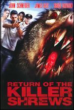 Return of the Killer Shrews