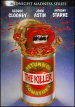 Return of the Killer Tomatoes!