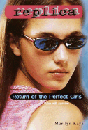 Return of the Perfect Girls