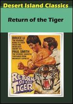 Return of the Tiger
