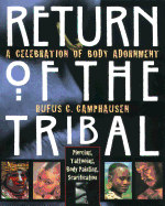 Return of the Tribal
