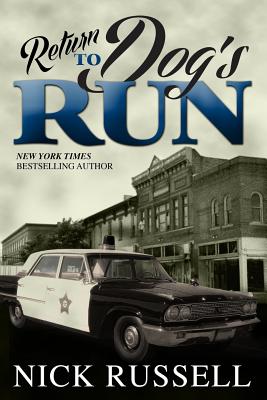 Return to Dog's Run - Russell, Nick