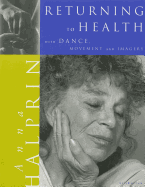 Return to Health: with Dance, Movement and Imagery