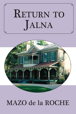 Return to Jalna - de la Roche, Mazo