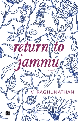 Return to Jammu - Raghunathan, V.