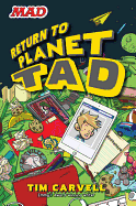 Return to Planet Tad