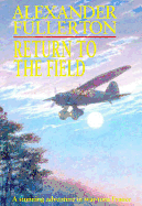Return to the Field