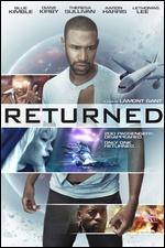 Returned
