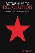 Returning to Revolution: Deleuze, Guattari and Zapatismo