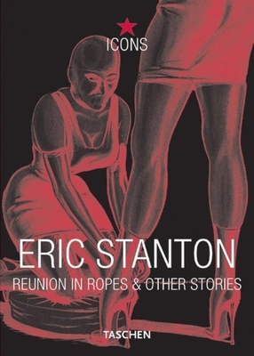 "Reunion in Ropes" and Other Stories - Stanton, Eric, and Riemschneider, Burkhard (Editor)
