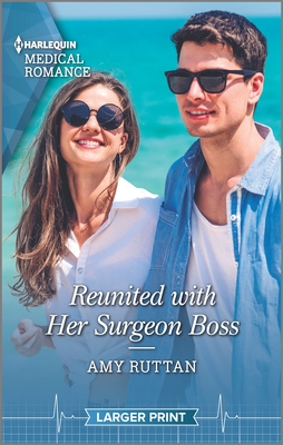 Reunited with Her Surgeon Boss - Ruttan, Amy