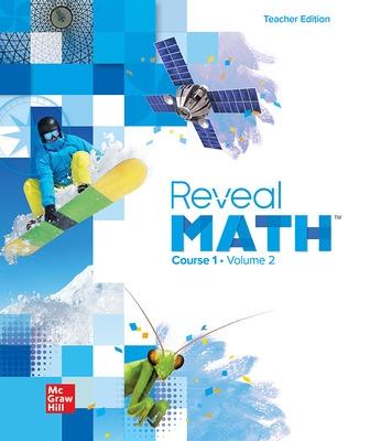 Reveal Math Course 1, Teacher Edition, Volume 2 - McGraw Hill