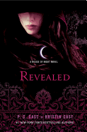 Revealed: A House of Night Novel