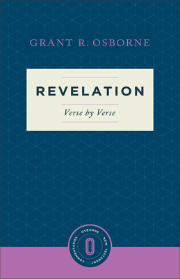 Revelation Verse by Verse - Osborne, Grant R