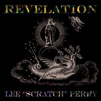 Revelation - Lee Scratch Perry