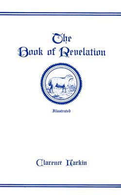 Revelation - Rev Clarence Larkin Estate (Creator)