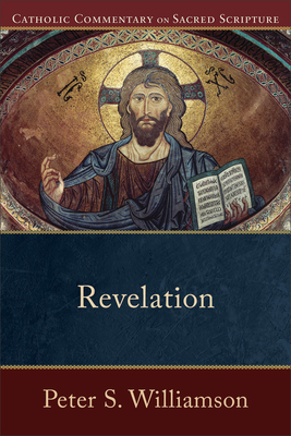 Revelation - Williamson, Peter S (Editor), and Healy, Mary (Editor)