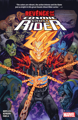 Revenge of the Cosmic Ghost Rider - Hallum, Dennis 'Hopeless, and Cates, Donny