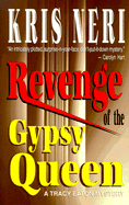 Revenge of the Gypsy Queen