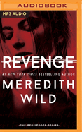 Revenge: The Red Ledger: 7, 8 & 9