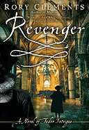Revenger: A Novel of Tudor Intrigue