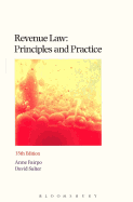 Revenue Law: Principles and Practice