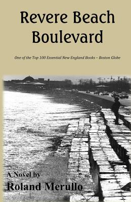 Revere Beach Boulevard - Merullo, Roland