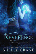 Reverence: A Significance Series Novella