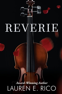 Reverie - Rico, Lauren E