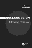Reverse Design: Chrono Trigger