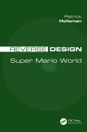 Reverse Design: Super Mario World