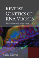 Reverse Genetics of RNA Viruses: Applications and Perspectives