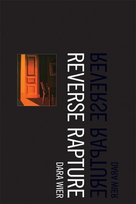 Reverse Rapture - Wier, Dara