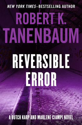 Reversible Error - Tanenbaum, Robert K