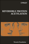 Reversible Protein Acetylation