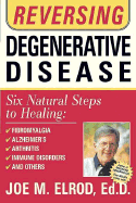 Reversing Degenerative Disease