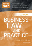 Revise SQE Business Law and Practice 2025/26: SQE1 Revision Guide