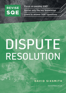 Revise SQE Dispute Resolution: SQE1 Revision Guide