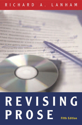 Revising Prose - Lanham, Richard