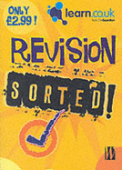 Revision Sorted! - Brookes, Kate, and Learn Co UK (Contributions by)
