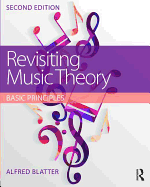 Revisiting Music Theory: Basic Principles