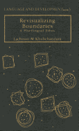 Revisualizing Boundaries: A Plurilingual Ethos