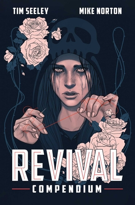 Revival Compendium - Seeley, Tim