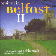 Revival in Belfast II