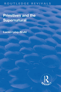 Revival: Primitives and the Supernatural (1936)