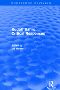 Revival: Rudolf Bahro Critical Responses (1980)