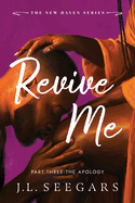 Revive Me: Part Three